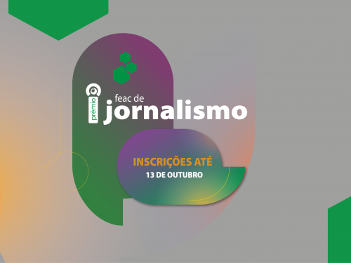 Estudantes universitários também podem concorrer ao Prêmio FEAC de Jornalismo